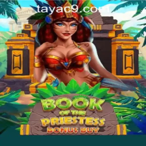 Explore the Mystical World of BookOfThePriestess with C9TAYA PH Casino