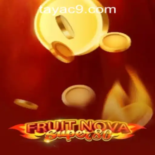 Experience the Excitement of FruitNovaSuper80 at C9TAYA PH Casino