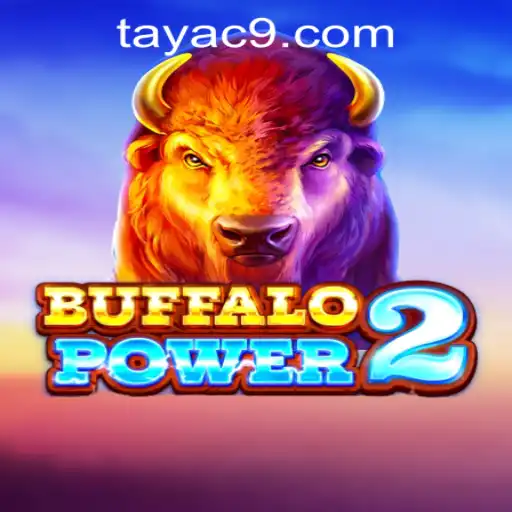 Discover the Thrilling World of BuffaloPower2 at C9TAYA PH Casino