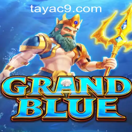 Exploring GRANDBLUE: A Deep Dive into the Popular Game and C9TAYA PH Casino Partnership