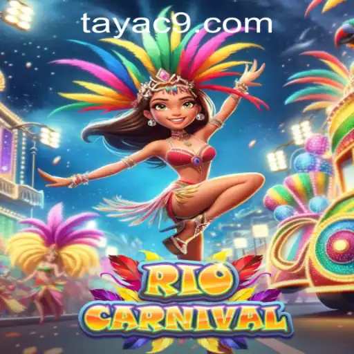 RioCarnival Game: Exploring the Vibrant World of C9TAYA PH Casino