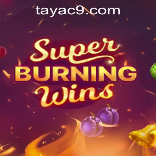 Exploring SuperBurningWins: A Thrilling Experience at C9TAYA PH Casino